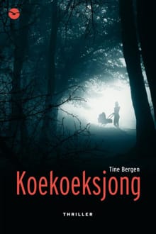 Koekoeksjong - Tine Bergen