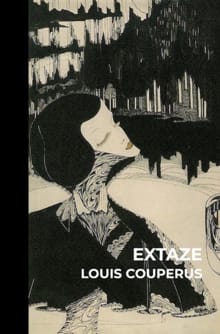 Extaze - Louis Couperus