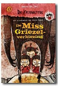 De Miss Griezel-verkiezing - Marc De Bel, Marc de Bel, ...