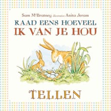 Raad eens hoeveel ik van je hou / Tellen - Sam McBratney