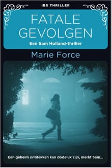 Fatale gevolgen - Marie Force