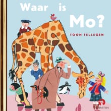 Waar is Mo? - Toon Tellegen