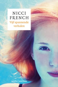 Vijf spannende verhalen - Nicci French