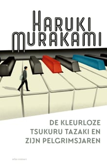 “De kleurloze Tsukuru Tazaki en zijn pelgrimsjaren