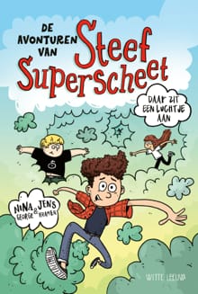 De avonturen van Steef Superscheet - Nina George, Jens J. Kramer