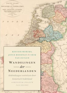 Wandelingen der Neederlanden - Joyce Roodnat, Kester Freriks, ...