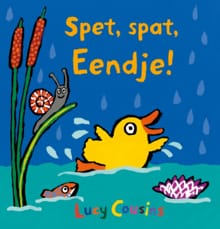 Spet, spat, Eendje! - Lucy Cousins, Cousins Lucy
