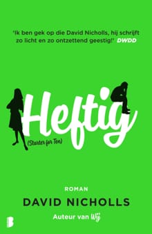 Heftig - David Nicholls