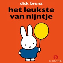 Het leukste van Nijntje - Dick Bruna