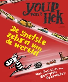 De snelste zebra van de wereld - Youp van 't Hek