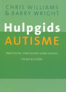 Hulpgids autisme - C. Williams, B. Wright, ...
