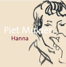 Piet Mulder - Hanna - Reinjan Mulder