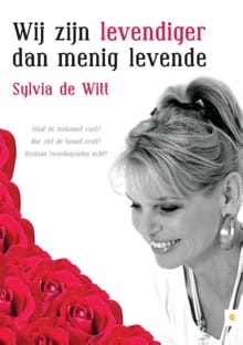 Wij zijn levendiger dan menig levende - Sylvia de Witt