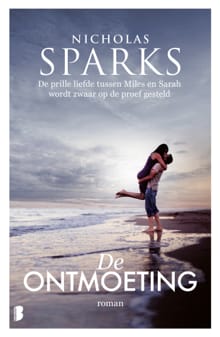 De ontmoeting - Nicholas Sparks