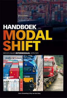 Handboek modal shift - Feico Houweling, Roy van den Berg