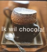 Ik wil chocola! - Linda Collister