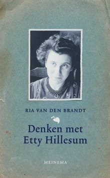 Denken met Etty Hillesum - van den Brandt, R. van den Brandt, ...