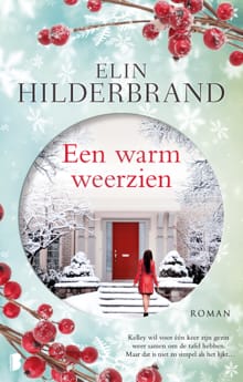 Een warm weerzien - Elin Hilderbrand