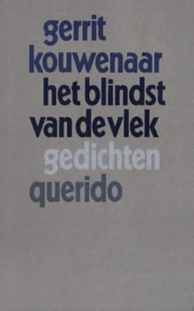 Het blindst van de vlek - Gerrit Kouwenaar
