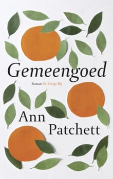 Gemeengoed - Ann Patchett