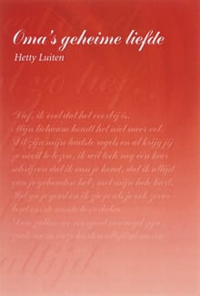 Oma's geheime liefde - H. Luiten, Hetty Luiten