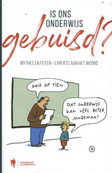Is ons onderwijs gebuisd ? - Hans Schmidt, Roger Standaert, ...
