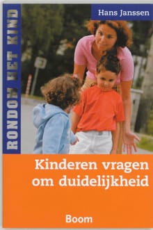 Kinderen vragen om duidelijkheid - Hans Janssen, H. Janssen