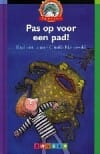 Pas op voor een pad ! - Paul van Loon, Paul Van Loon, ...