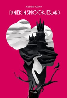 Paniek in Sprookjesland - Isabelle Quinn