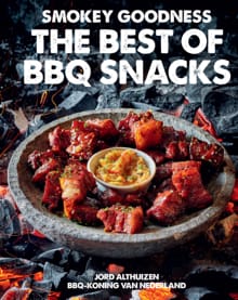 Smokey Goodness The Best of BBQ Snacks - Jord Althuizen