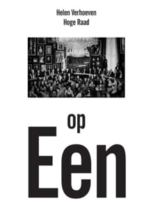 Hoge Raad een op een - Helen Verhoeven, Maria Barnas, ...