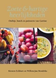 Zoete & hartige heerlijkheden - Kirsten Eckhart, Willem Jan Hendriks, ...