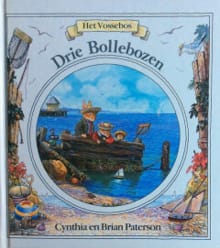 Drie Bollebozen - BRIAN PATERSON, Cynthia Paterson, ...