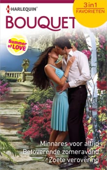 Minnares voor altijd ; Betoverende zomeravond ; Zoete verovering - Margaret Mayo, Susanne James, ...