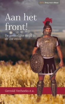 Aan het front! - Gerrold Verhoeks, Ds. W. Visscher, ...
