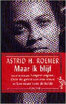 Maar ik blijf -  Roemer, Astrid Roemer