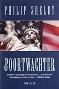POORTWACHTER -  Shelby, Philip Shelby