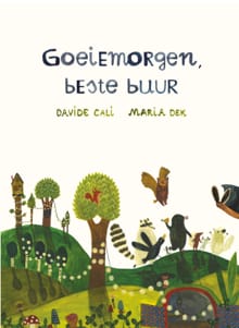 Goeiemorgen, beste buur - Davide Cali