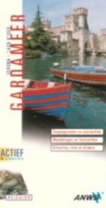 Actief en anders Gardameer - Henk Filippo, François Hermans, ...