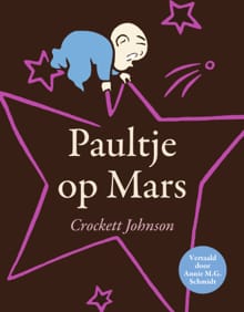 Paultje op Mars - Crockett Johnson
