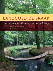 Landgoed De Braak - Els van der Laan-Meijer, Michiel Purmer
