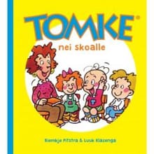 Tomke nei skoalle - Riemkje Pitstra