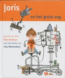 Joris en het grote oog - Mies Bouhuys