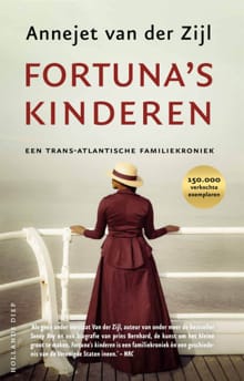 Fortuna's kinderen - Annejet van der Zijl