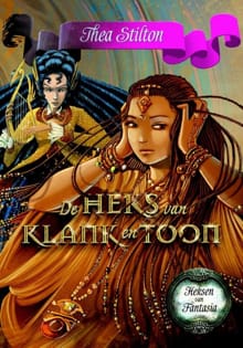 De heks van klank en toon - G. Stilton, Thea Stilton