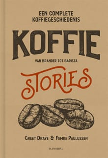 Koffie Stories - Femke Paulussen, Greet Draye