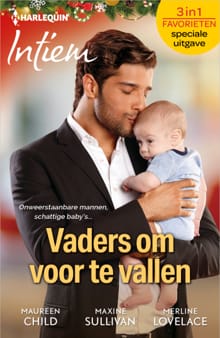 Vaders om voor te vallen - Maureen Child, Maxine Sullivan, ...