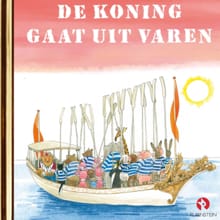 De koning gaat uit varen - Koos Meinderts