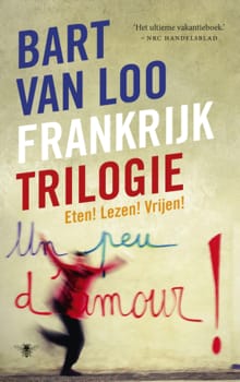 Frankrijktrilogie - Bart van Loo