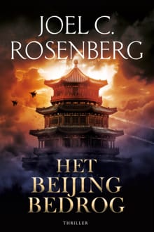 Het Beijing bedrog - Joel C. Rosenberg